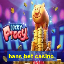 hans bet casino